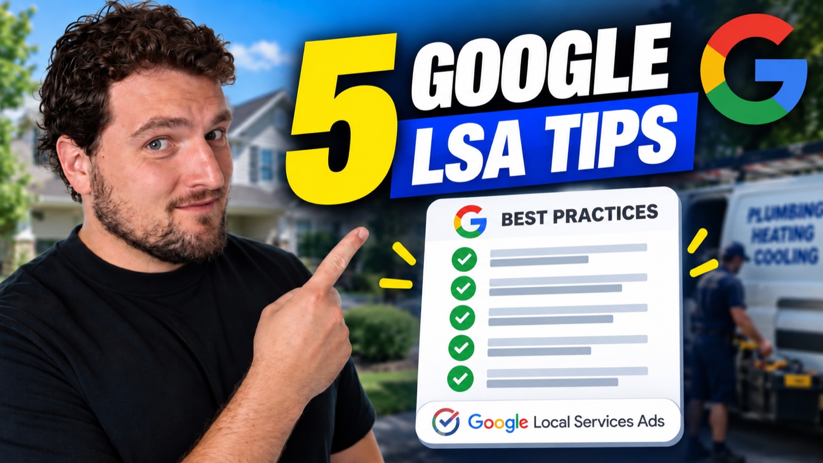 Bryan Shankman pointing at five Google Local Services Ads tips for home service businesses