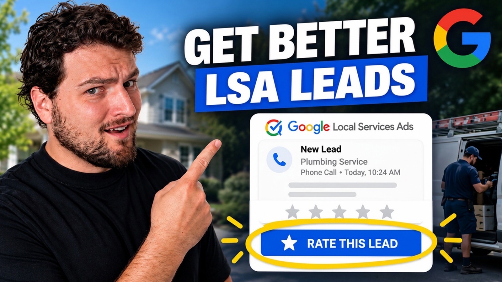 Bryan Shankman pointing at a Google Local Services Ads lead-rating screen